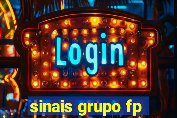 sinais grupo fp